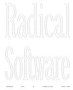 Radical Software Women, Art & Computing 1960-1991 /anglais