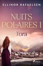 TORA NUITS POLAIRES LIVRE 1
