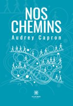 Nos chemins