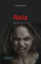 RaVa: Endzeit-Thriller in der Zombie-Apokalypse
