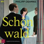 Schönwald, 2 Audio-CD, 2 MP3