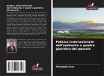 Politica internazionale dell'ambiente e quadro giuridico del pascolo