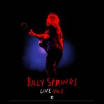 STRING, BILLY  BILLY STRINGS LIVE VOLUME 1 / 140GR.