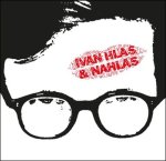 Hlas Ivan, Nahlas:  Ivan Hlas & Nahlas (+ Bonusy)