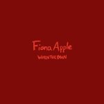 APPLE, FIONA  WHEN THE PAWN... -HQ-
