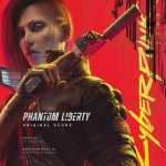 ADAMCZYK, P.T. & JACEK PACIORKOWSKI  CYBERPUNK 2077: PHANTOM LIBERTY (ORIGINAL SCORE)