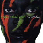 A TRIBE CALLED QUEST  ANTHOLOGY