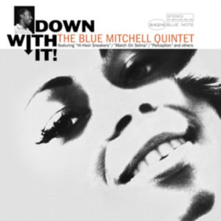 MITCHELL BLUE  DOWN WITH IT!