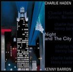 HADEN/BARRON  NIGHT AND THE CITY