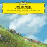 HISAISHI JOE/RPO  A SYMPHONIC CELEBRATION  HISAISHI JOE