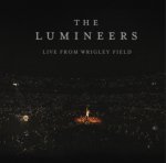 THE LUMINEERS  LIVE FROM WRIGLEY FIELD