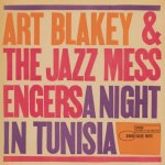BLAKEY ART & THE JAZZ MESSENGER  A NIGHT IN TUNISIA