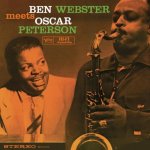 WEBSTER/PETERSON  BEN WEBSTER MEETS OSCAR PETERSON