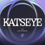 KATSEYE  SIS (SOFT IS STRONG)