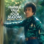 Frankie Valli & The Four Seasons: Greatest '70s Hits (Sea Blue) LP