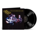 CROSBY, STILLS, NASH & YOUNG  LIVE AT FILLMORE EAST, 1969 / 140GR.