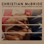 MCBRIDE, CHRISTIAN  MOVEMENT REVISITED: A MUSICAL PORTRAIT OF FOUR ICONS -GATEFOLD-
