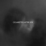 Cigarettes After Sex: X's LP