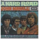 MAYALL, JOHN & THE BLUESB  A HARD ROAD