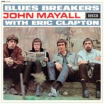 MAYALL, JOHN W/ ERIC CLAP  BLUES BREAKERS -HQ- / THE ICONIC 