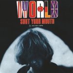 JULIAN COPE  WORLD SHUT YOUR MOUTH