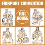 Fairport Convention:  Full House / 180G