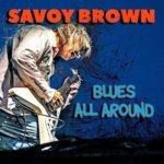 SAVOY BROWN  BLUES ALL AROUND