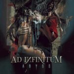 AD INFINITUM  ABYSS