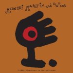 MEDESKI, MARTIN & WOOD  FRIDAY AFTERNOON IN THE UNIVERSE