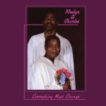 ROSLYN & CHARLES  EVERYTHING MUST CHANGE -REISSUE-