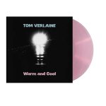 VERLAINE, TOM  WARM AND COOL / PINK