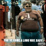 Fatboy Slim: You've Come A Long Way,Baby LP