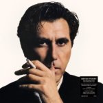 BRYAN FERRY  RETROSPECTIVE SELECTED RECORDINGS 1973-2023