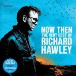 HAWLEY, RICHARD  NOW THEN: THE VERY BEST OF RICHARD HAWLEY (BLACK VINYL VERSION) / 140GR.