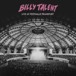 BILLY TALENT  LIVE AT FESTHALLE FRANKFURT / 140GR.
