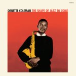 COLEMAN, ORNETTE  SHAPE OF JAZZ TO COME / 180GR. RED VINYL -HQ-