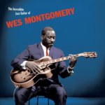 MONTGOMERY, WES  INCREDIBLE JAZZ GUITAR / 180GR. BLUE VINYL -HQ-