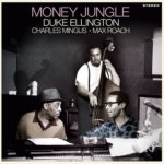 ELLINGTON, DUKE & CHARLES MINGUS & MAX ROACH  MONEY JUNGLE / BLUE 180G
