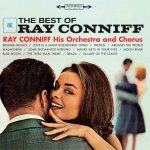 CONNIFF, RAY  BEST OF RAY CONNIFF / 180G LINER NOTES