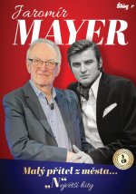 Jaromír Mayer: Malý přítel z města N