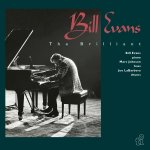 EVANS, BILL  BRILLIANT / 180G