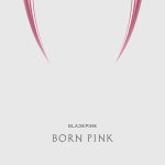 Blackpink: Born Pink: KiT