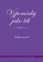 Vzpomínky jako lék