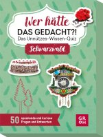 Wer hätte das gedacht?! Das Unnützes-Wissen-Quiz Schwarzwald