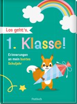 Los geht's, 1. Klasse!