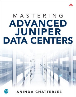 Mastering Next-Gen Juniper Data Centers