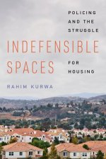 Indefensible Spaces