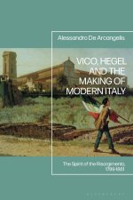 Vico, Hegel, and the Making of Modern Italy