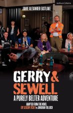 Gerry & Sewell: A Purely Belter Adventure