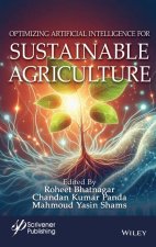 Optimizing Artificial Intelligence and Emerging Technologies for Sustainable Agriculture
